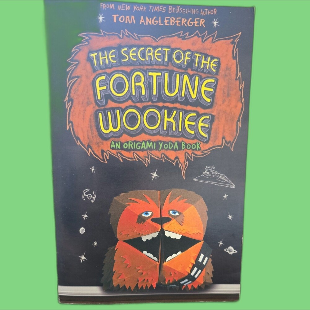 The Secret of the Fortune Wookie An Origami Yoda Book by Tom Angleberger 2012